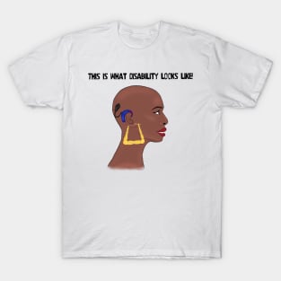 This Is What Disability Looks Like T-Shirt